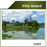 Urlaub in unserer VillaIsland - Merz macht es m&ouml;glich!
