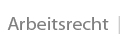 Arbeitsrecht
