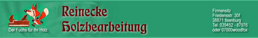 Reinecke Holzbearbeitung
