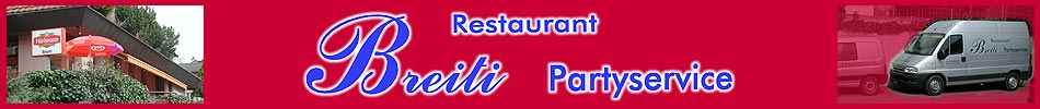 Restaurant Breiti Partyservice Herrliberg
