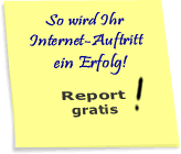 Report -So wird Ihr Internet zum Erfolg