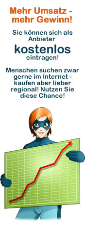 Mehr Umsatz - mehr Gewinn! Sie k�nnen sich als Anbieter kostenlos eintragen!