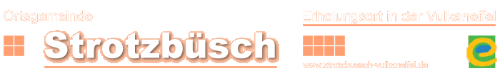 Ortsgemeinde Strotzb�sch - Erholungsort in der Vulkaneifel