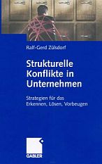 Ralf-Gerd Z�lsdorf - Srukturelle Konflikte in Unternehmen