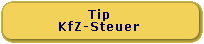 Tip, die KfZ-Steuer