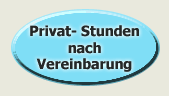 Privatstunden nach Vereinbarung