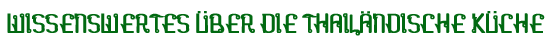 Wissenswertes �ber die Thail�ndische K�che
