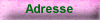 Adresse