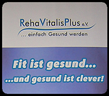 Reha Vitalis Plus - Fit ist gesund ... und gesund ist clever!