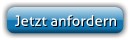 Jetzt anfordern