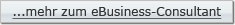 ...mehr zum eBusiness-Consultant