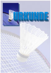 Vereinsbedarf Fisch in Kellberg bei Passau - Sport-Urkunde Badminton - im A4-Format - PC-geeignet