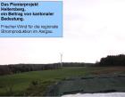 Pionierprojekt Windenergieanlage Heitersberg