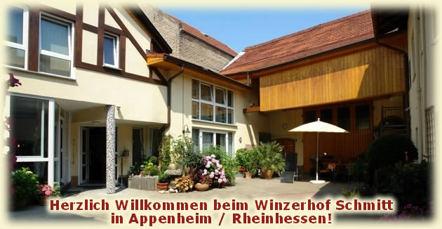 Winzerhof Schmitt in Appenheim - Rheinhessen - Weingut und Komfort-G�stehaus