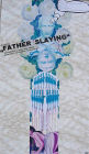 NR.061: FATHER SLAYING NR.061: FATHER SLAYING