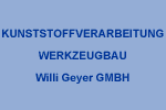 Kunststoffverarbeitung und Werkzeugbau Willi Geyer GMBH