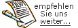 Wir w�rden uns freuen wenn Sie uns weiter empfehlen...