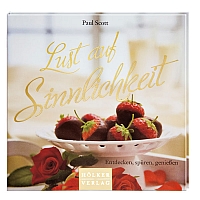 Lust auf Sinnlichkeite