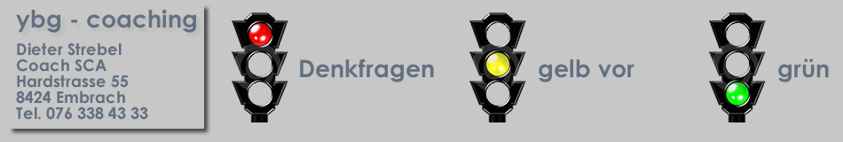 ybg - coaching | Dieter Strebel | Coach SCA | Hardstrasse 55 | 8424 Embrach | Telefon 076 338 43 33