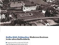 Kaffee HAG, Feldmeilen: Modernes Zentrum in der alten Kaffeefabrik