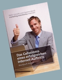Das Geheimnis eines erfolgreichen Internet-Auftritts