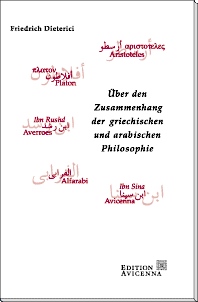 Über den Zusammenhang der griechischen und arabischen Philosophie