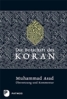 Die Botschaft des Koran - Übersetzung und Kommentar